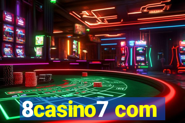 8casino7 com